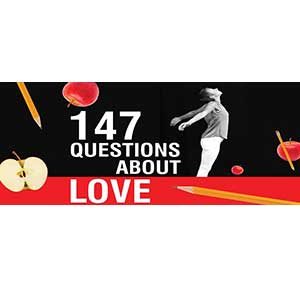 147 Questions about Love 