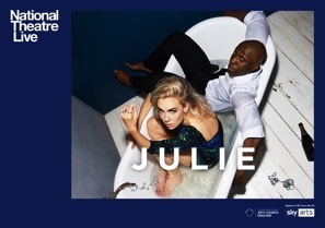 Aberystwyth Arts Centre
NT LIVE: Julie (12A)
7:00pm, Thursday 6 September
A live screening from the National Theatre.
