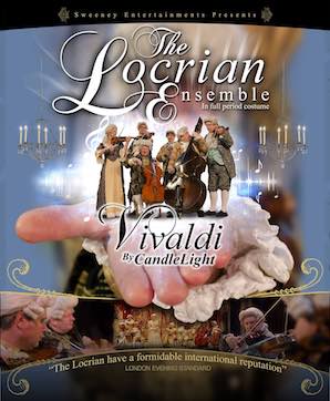 Vivaldi By Candlelight
In Period Costume
Performed by The Locrian Ensemble

