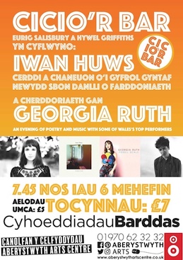 CICIO'R BAR
Iwan Huws & Georgia Ruth

Canolfan y Celfyddydau Aberystwyth Arts Centre
MEHEFIN 6 JUNE