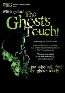 TV�s Terri Dwyer and Mark Homer star in stage version of Wilkie Collins� chilling story The Ghost�s Touch!.