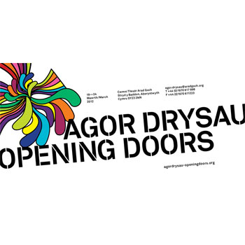 AGOR DRYSAU � OPENING DOORS 2012 � TWO MONTHS TO GO!