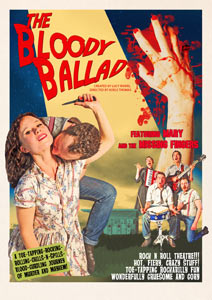Gagglebabble present�The Bloody Ballad, featuring Mary and The Missing Fingers