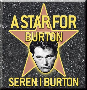 A Star for Burton, and Scholarships for the Royal Welsh College of Music & Drama