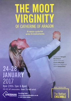 LIVE MUSIC AND THEATRE COMBINE IN AN IMMERSIVE EXPERIENCE FROM SHERMAN THEATRE�S ASSOCIATE ARTIST CONOR MITCHELL IN 
THE MOOT VIRGINITY OF CATHERINE OF ARAGON
