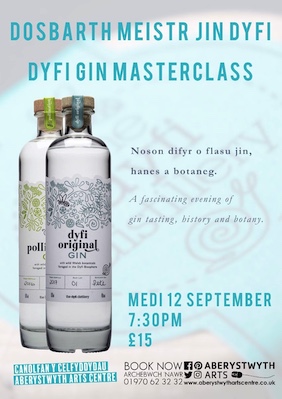 NOSON O FLASU JIN | GIN TASTING NIGHT
Gyda The Dyfi Distillery | With The Dyfi Distillery

Canolfan y Celfyddydau Aberystwyth Arts Centre
MEDI 12 SEPTEMBER