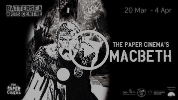 ABERYSTWYTH ARTS CENTRE
THE PAPER CINEMA'S MACBETH
Gwyliwch ffilm fud swynol yn cael ei chreu o flaen eich llygaid.
Watch a captivating silent film created before your eyes.
Canolfan y Celfyddydau Aberystwyth Arts Centre
Mawrth 27 March