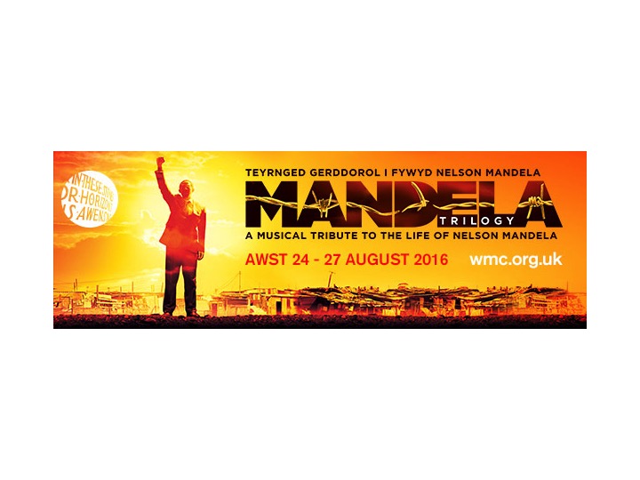 WALES MILLENNIUM CENTRE &CAPE TOWN OPERA PRESENTMANDELA TRILOGYTO TOUR THE UK AND IRELAND  FROM 24 AUGUST 2016