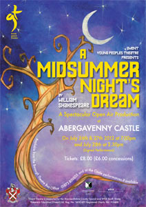 Gwent Young People�s Theatre present A Midsummer Night�s Dream