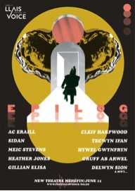 FESTIVAL OF VOICE PRESENTS �EPILOG� 
SONGS FROM THE WELSH LANGUAGE ROCK OPERAS OF THE 70s and 80s
