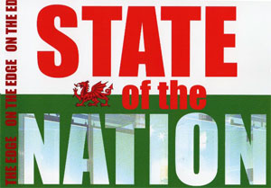 State of the Nation : Plays about Wales and Welshness today and yesterday 