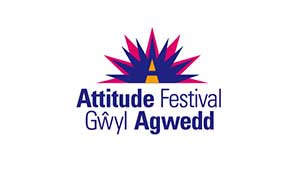 ATTITUDE FESTIVAL / GŴYL AGWEDD