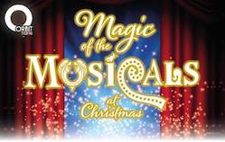      Get into that
with Orbit theatre in the
festive spirit
this Christmas
 