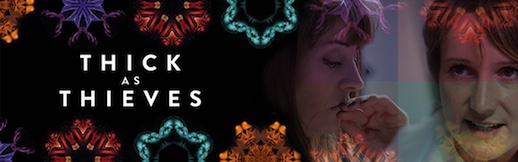 At Theatr Clwyd by Theatr Clwyd and Clean Break - Thick As Thieves