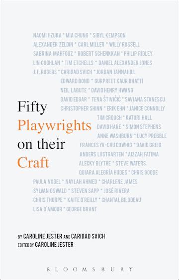 Theatre Writer Book by Fifty Playwrights on Their Craft- Caroline Jester & Caridad Svich