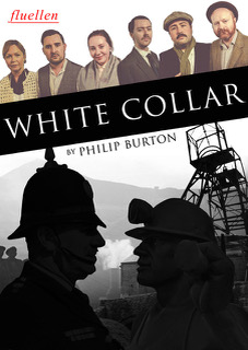 Theatre History by Theatre Fluellen Theatre- White Collar