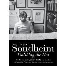 Theatre Writer Book by Finishing the Hat- Stephen Sondheim 