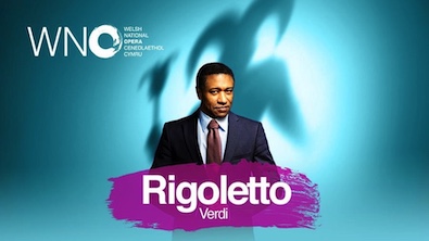 Welsh National Opera by Welsh National Opera- Rigoletto 