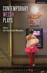 Theatre Writer Book by Editors Tim Price & Kate Wasserberg: Contemporary Welsh Plays