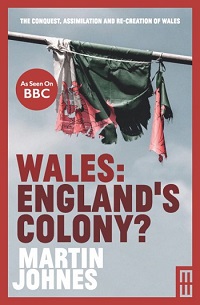 History Book by Wales: England's Colony? 