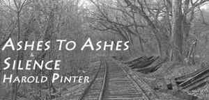 ASHES TO ASHES & SILENCE