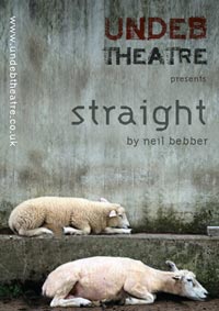 Undeb Theatre presents: STRAIGHT by Neil Bebber