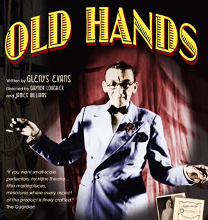 At Hijinx Theatre by Hijinx Theatre- Old Hands